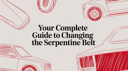 Your Complete Guide to Changing the Serpentine Belt