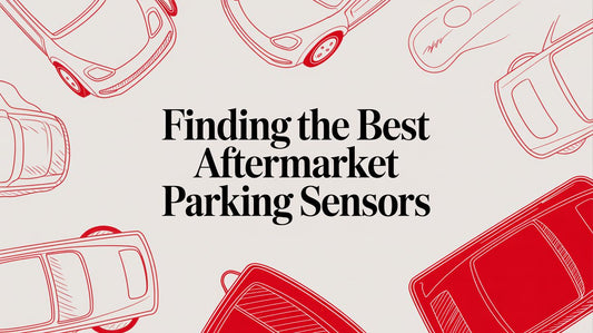 Finding the Best Aftermarket Parking Sensors