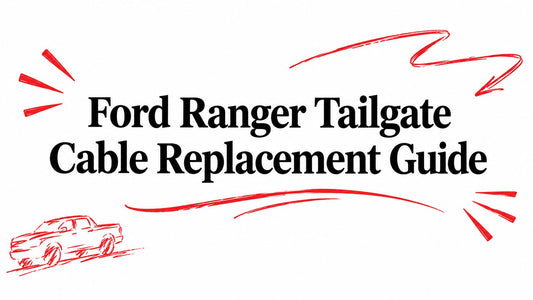 Ford Ranger Tailgate Cable Replacement Guide