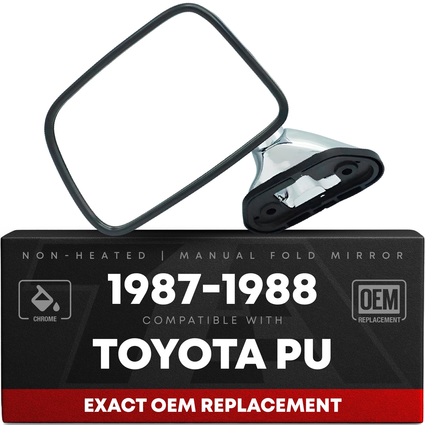 1987-1988 Toyota Pickup Driver Side Mirror Manual Non-Heated Manual Fold Chrome Smooth
