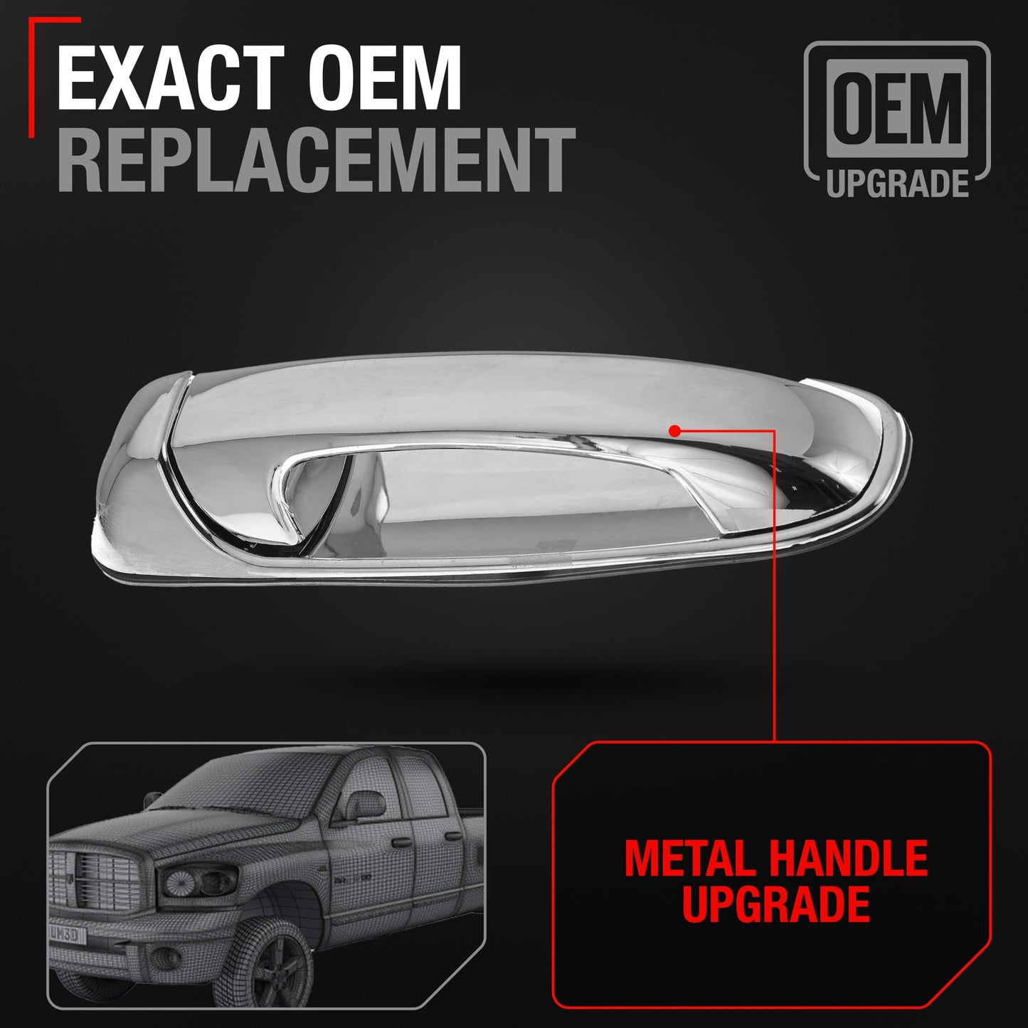 2002-2009 Dodge Ram 1500 2500 3500 4500 5500; 2005-2010 Dodge Dakota; 2004-2009 Dodge Durango Exterior Rear Passenger Door Handle, Upgraded Metal - All Chrome - Rear Passenger Side Handle