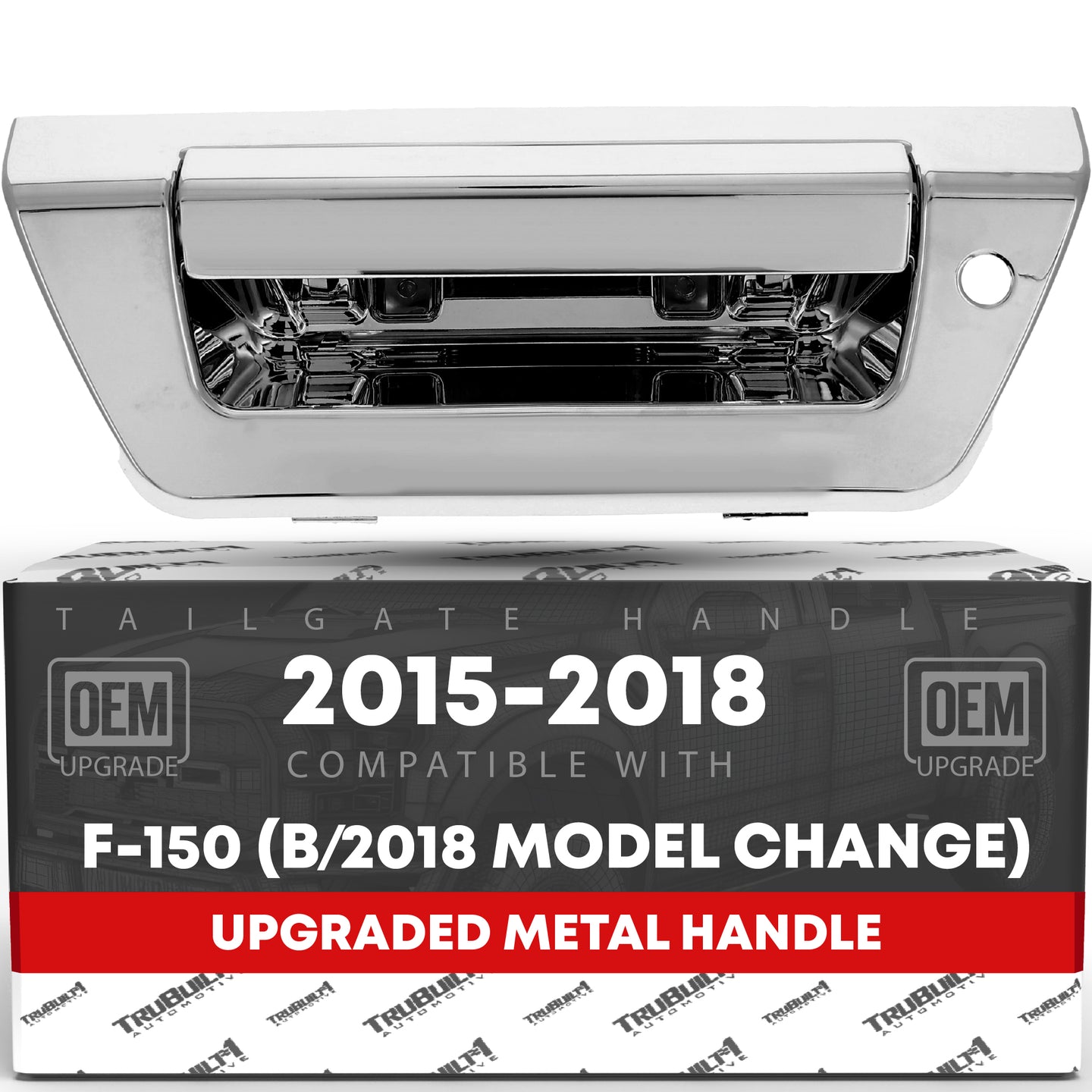 T1A Tailgate Handle Latch Replacement, Upgraded Metal - Compatible with 2015-2018 Ford F-150 (Before Model Change) - Exterior Tailgate Assembly, All Chrome w/Keyhole - OEM FL3Z-9943400-HA-ACHMT