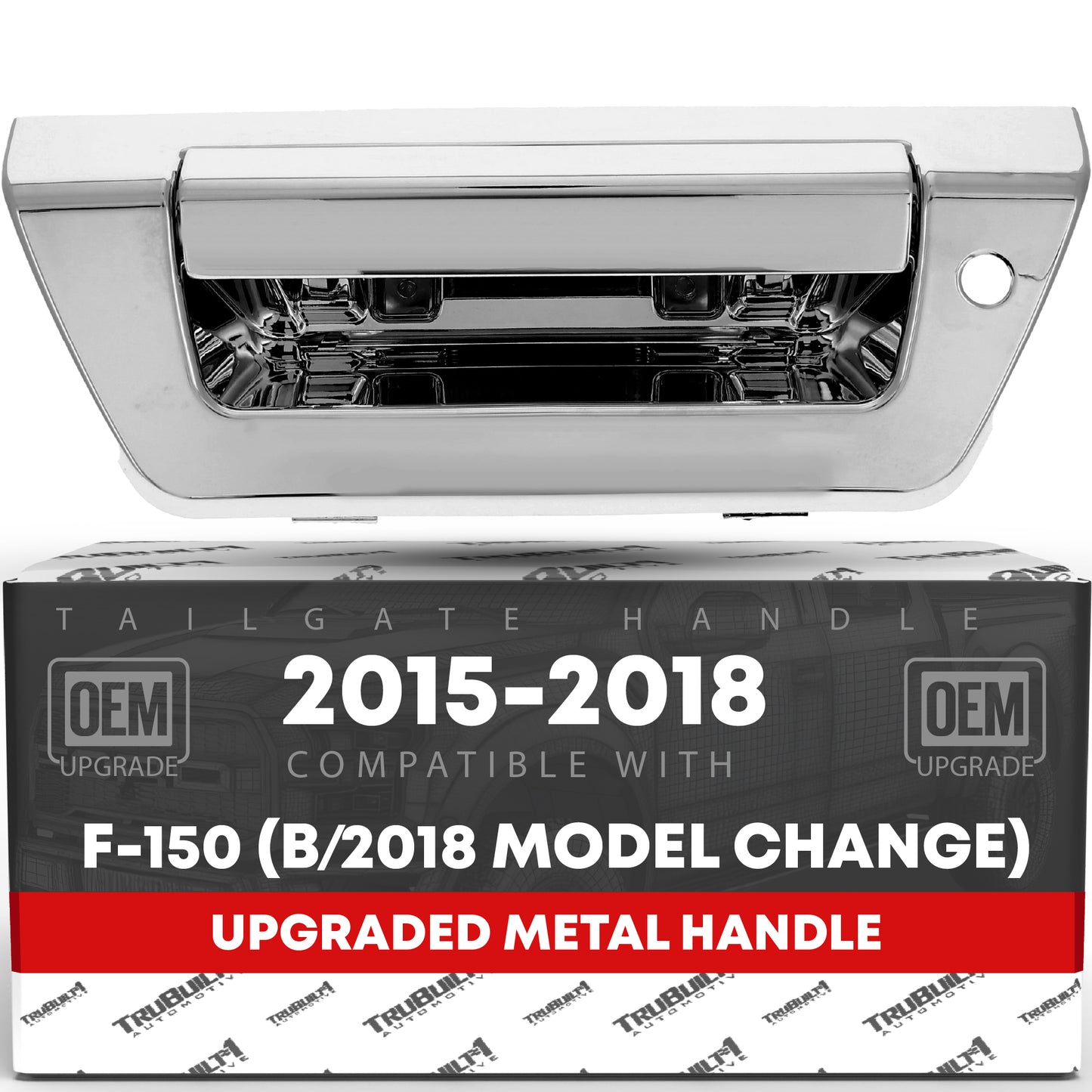 T1A Tailgate Handle Latch Replacement, Upgraded Metal - Compatible with 2015-2018 Ford F-150 (Before Model Change) - Exterior Tailgate Assembly, All Chrome w/Keyhole - OEM FL3Z-9943400-HA-ACHMT