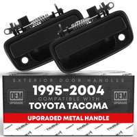 Exterior Front Driver & Passenger Door Handle Set, Upgraded Metal, Compatible with 1995-2004 Toyota Tacoma - Textured Black - 69220-35020, 69210-35020, 79345, 91318, 79344, 91319, TO1311117, TO131011 - Driver + Passenger Handle (Metal)