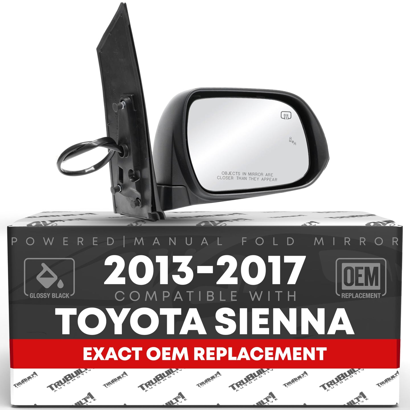 2013-2017 Toyota Sienna Passenger Side Mirror Replacement - Powered Adjustment, Heated, Blind Spot, Manual Fold, Convex Glass - Smooth Black - Passenger Side Mirror