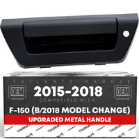 T1A Tailgate Handle Assembly, Upgraded Metal - Compatible with 2015-2018 (Before Model Change) Ford F-150 - Liftgate Latch Handle - Textured Black w/LED Hole, No Camera Hole OEM FL3Z-9943400-HA, 97695
