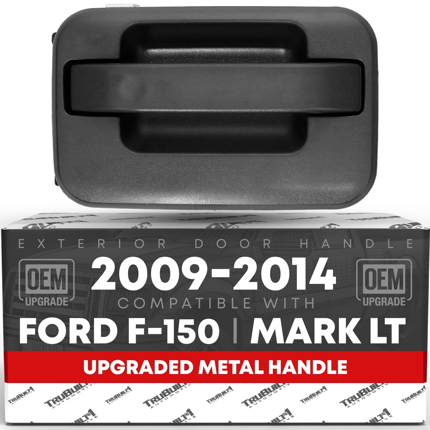 2009-2014 Ford F-150 Lobo Lincoln Mark LT Exterior Front or Rear Passenger Door Handle, Upgraded Metal - Textured Black - Front or Rear Passenger Side Handle