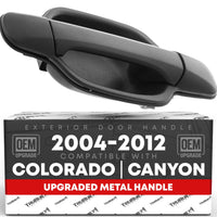 T1A Exterior Front Passenger Door Handle, Upgraded Metal - Compatible with 2004-2012 Chevrolet Colorado, 2004-2012 GMC Canyon - Textured Black - OEM 15243675, 8152436750, 8258755220, 97319317, 79317 - Front Passenger Handle without Keyhole