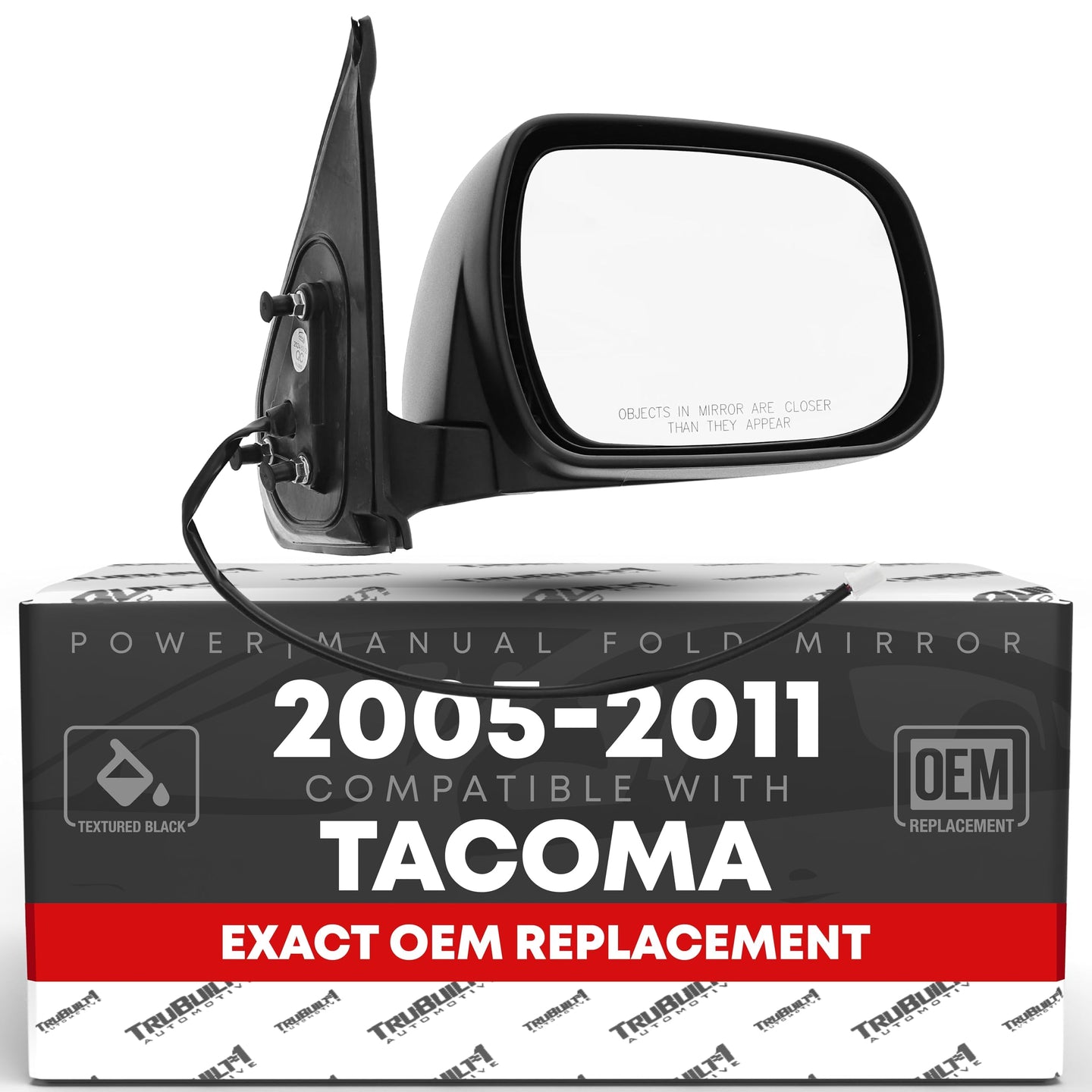 2005-2011 Toyota Tacoma Passenger Side Mirror Replacement - Powered Adjustment Manual Folding Convex Glass Textured Black - Passenger Side Mirror